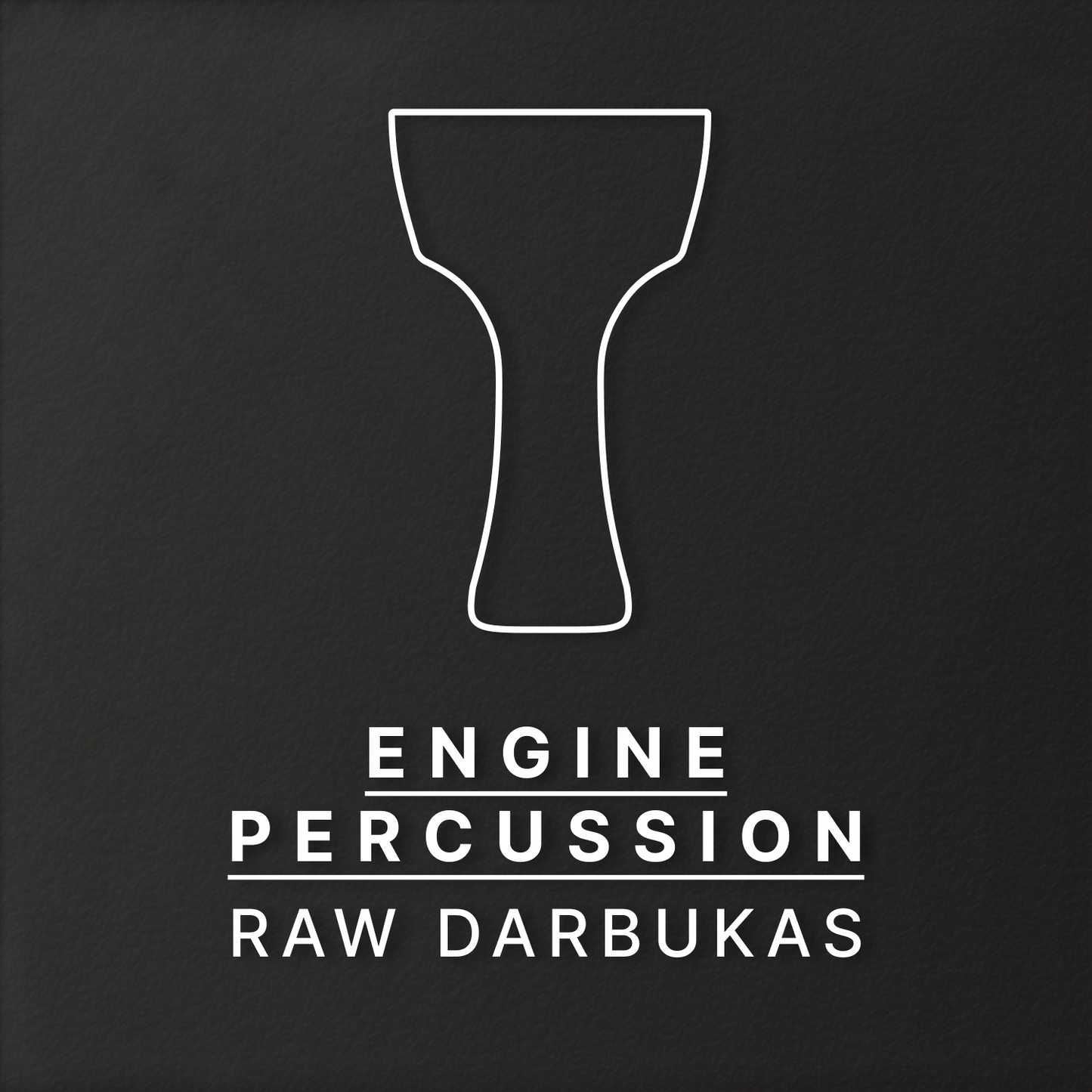 Engine Percussion: Raw Darbukas